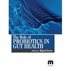 The role of probiotics in gut health